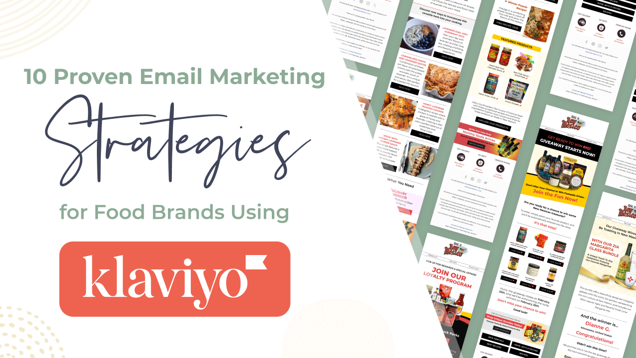 Advanced email marketing strategies for food brands using Klaviyo